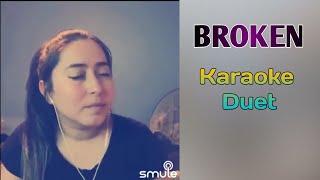 Broken - Sheeter ft. Amy Lee Karaoke Duet Smule