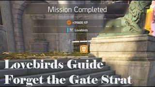 Division 2 Incursion Guide To Rushing Lovebirds So We Can All Forget About The Gate Strat