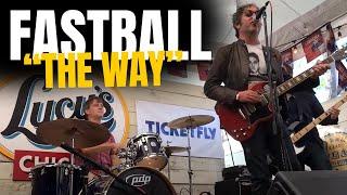 Fastball - The Way - Live at Lucys