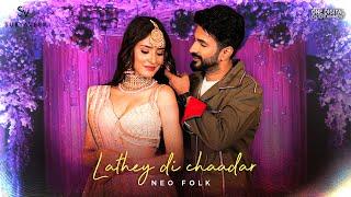 Lathey Di Chaadar - Neo Folk  Suryaveer ft. Akaisha  Robby Singh  New songs 2023