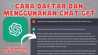 CARA PEMULA DAFTAR AKUN DAN MENGGUNAKAN CHAT GPT OPEN AI DI LAPTOP ATAU KOMPUTER