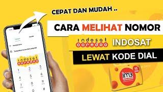 Cara Melihat Nomor Indosat Terbaru 2022