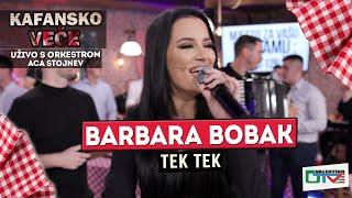 BARBARA BOBAK - TEK TEK  UZIVO ORK. ACA STOJNEV 2022  OTV VALENTINO