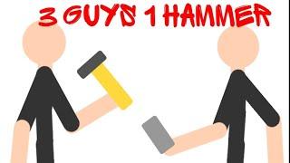3 guys 1 hammer animation