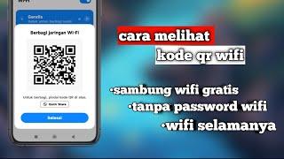 cara melihat kode qr wifi