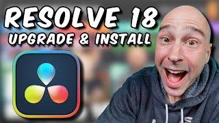 DAVINCI RESOLVE 18  How to Upgrade & Install PLUS What You Should Do FIRST