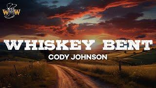 Cody Johnson - Whiskey Bent ft. Jelly Roll  Lyrics