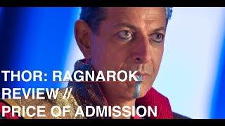 Thor Ragnarok REVIEW  Price of Admission