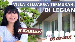 VILLA KELUARGA 8 KAMAR TERMURAH DI BALI COBAIN TEMEN-TEMEN