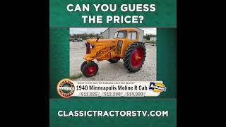 Guess The Price?  1940 Minneapolis Moline R Cab