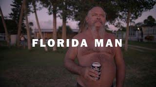 Florida Man Documentary