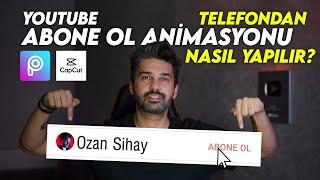 Telefondan YOUTUBE ABONE OL ANİMASYONU Nasıl Yapılır?  Picsart & CapCut