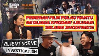 MISTERI DI BALIK LOKASI SHOOTING FILM PULAU HANTU  #CSI