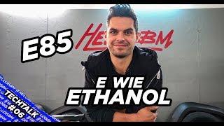 E wie Ethanol E85  100 Sekunden Technik by BBM Motorsport