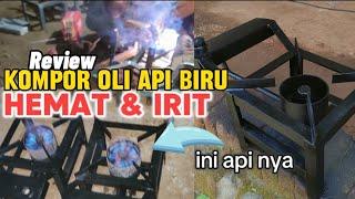 KOMPOR OLI BEKAS  MINYAK GOREG BEKAS API JADI BIRU  paling laris di blitar