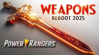 Power Rangers Reboot 2025 and the new Weapons