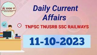 October 11 2023 Daily Current Affairs in Tamil  TNPSC TNUSRB RRB SSC  Static GK  By IICE