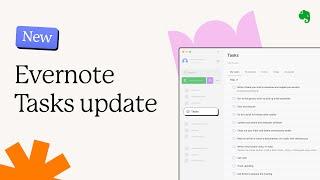 New Evernote Tasks experience—something for every workflow