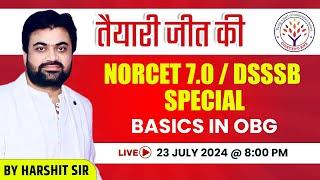 NORCET 7.0  DSSSB SPECIAL  तैयारी जीत की  By Harshit Sir  Concept RNA  DSSSB  NORCET 7.0