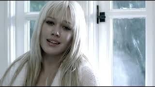 Hilary Duff - Come Clean Official Video HD