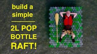 DIY Raft ● From 2L Pop Bottles 