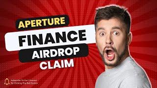 APERTURE FINANCE AIRDROP CLAIM - NODEPAY MINING UPDATE