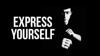 Express Yourself  Bruce Lee Motivational Video HD