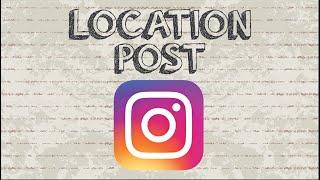 How to add location on Instagram post