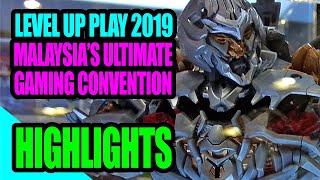 LEVEL UP PLAY KL - Malaysias Ultimate Gaming Convention 2019