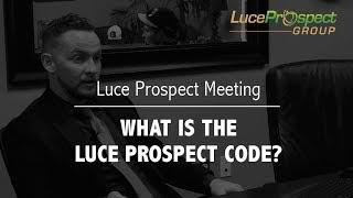 Luce Prospect Tip What is The Luce Prospect Code?