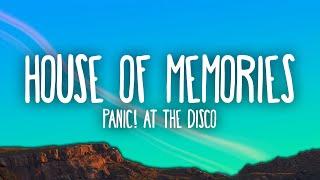 Panic At The Disco - House of Memories