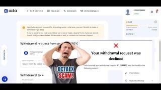 OCTAFX SCAM - Tagalog WARNING BEFORE YOU TOP UP Be Careful Baka Magaya kayo WITHDRAWAL DECLINED