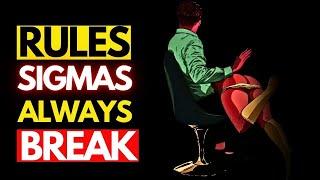 8 RULES Sigma Males BREAK All The Time