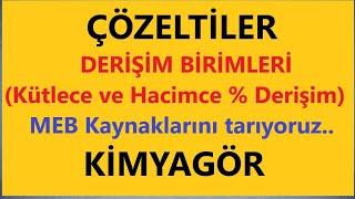 3-DERİŞİM BİRİMLERİKütlece ve Hacimce % Derişim