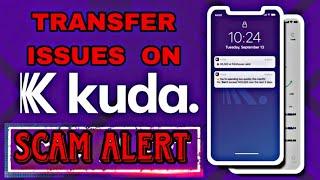 How To Resolve Kuda Bank Transfer IssuesProblems Step-By-Step Procedure #tech #onlinebanking