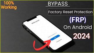 How To Bypass Factory Reset ProtectionFRP On Android Devices 100 Working Tech Sami