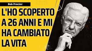 Questo Discorso di Bob Proctor Ti Cambierà la Vita in italiano