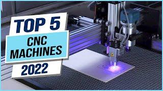 Top 5 Best CNC Machines 2023