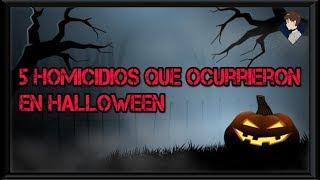 5 Asesinatos Que Ocurrieron en Halloween - Loquendo