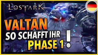 ULTIMATIVER VALTAN P1 Guide in Lost Ark Deutsch Alle Mechaniken Attacken im DETAIL erklärt