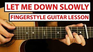 Alec Benjamin - Let Me Down Slowly  Fingerstyle Guitar Lesson Tutorial How to Play Fingerstyle