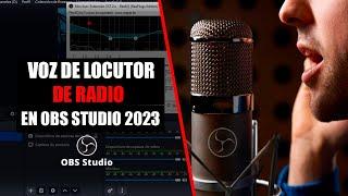  Configurar Microfono OBS  STUDIO  CALIDAD DE  LOCUTOR DE RADIO  PLUGIN GRATIS  ACTUALIZADO 2023