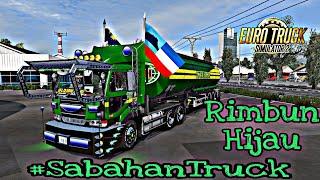 Euro truck simulator 2  RIMBUN HIJAU  sabahan truck