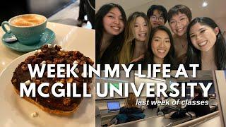 LAST WEEK OF CLASSES AT MCGILL UNIVERSITY  Week In My Life Grad Dinner and Studying for a Final