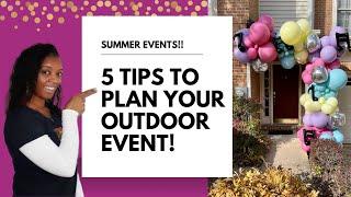 5 Tips To Consider When Having An Outdoor Event