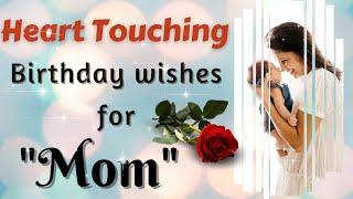 Heart Touching Happy Birthday  wishes for Mother..#wishingstar
