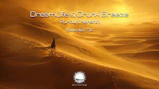 DreamLife & Drunk Breeze - Rurouni Kenshin Extended Mix
