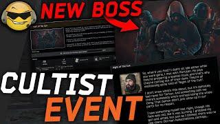 NEW CULT EVENT w NEW BOSSES & NEW LORE  Escape from Tarkov Night of The Cult Tarkov Event