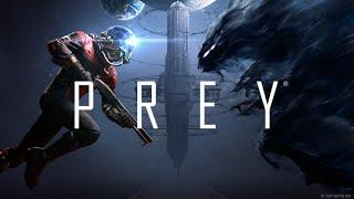 First Time Playing Prey 2017