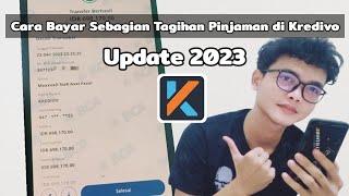 Cara Bayar Sebagian Tagihan Pinjaman di Kredivo  Update 2023